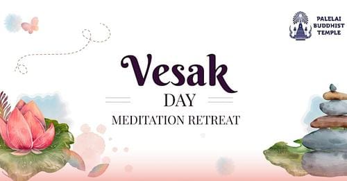 Vesak day retreat Palelai