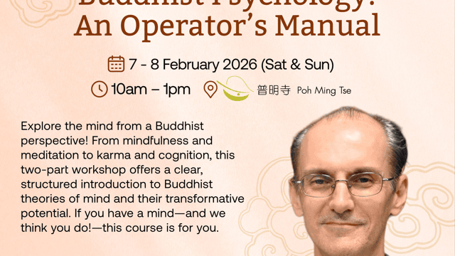 ICB Lecture: Buddhist Psychology: An Operator’s Manual