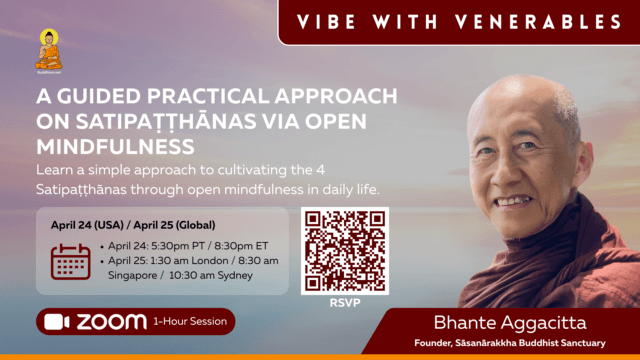Bhante-Aggacitta-Full-Session-2425-APRIL-Landscape-UPDATED