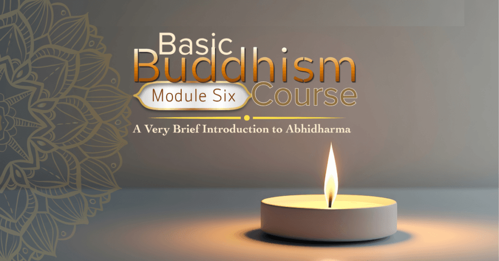 Basic-Buddhism-Course-6-