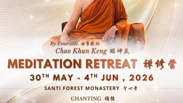 Full Day Retreat conducted by Chao Khun Keng at Santi Forest Monastery